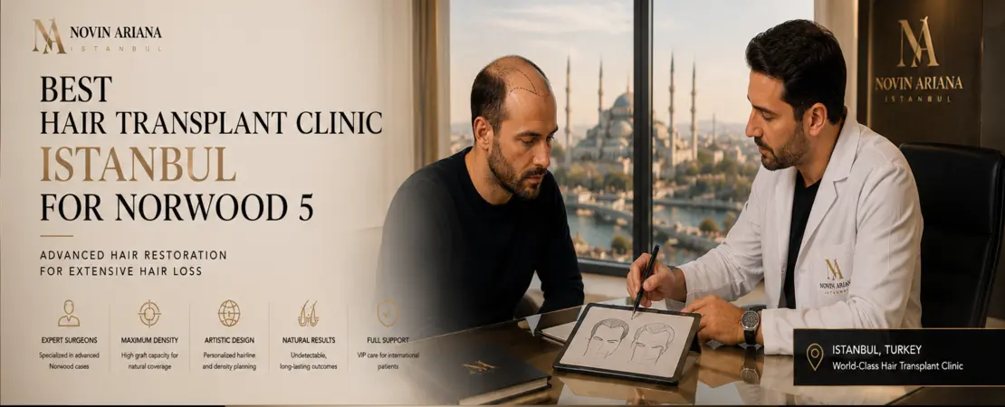 Best Hair Transplant Clinic Istanbul Norwood 5 Experts